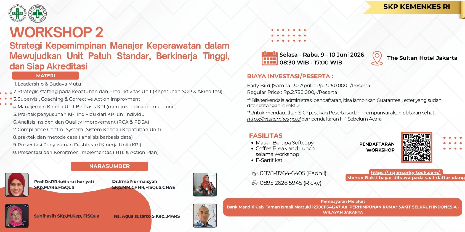 WORKSHOP 2: Strategi Kepemimpinan Manajer Keperawatan dalam Mewujudkan Unit Patuh Standar, Berkinerja Tinggi, dan Siap Akreditasi
