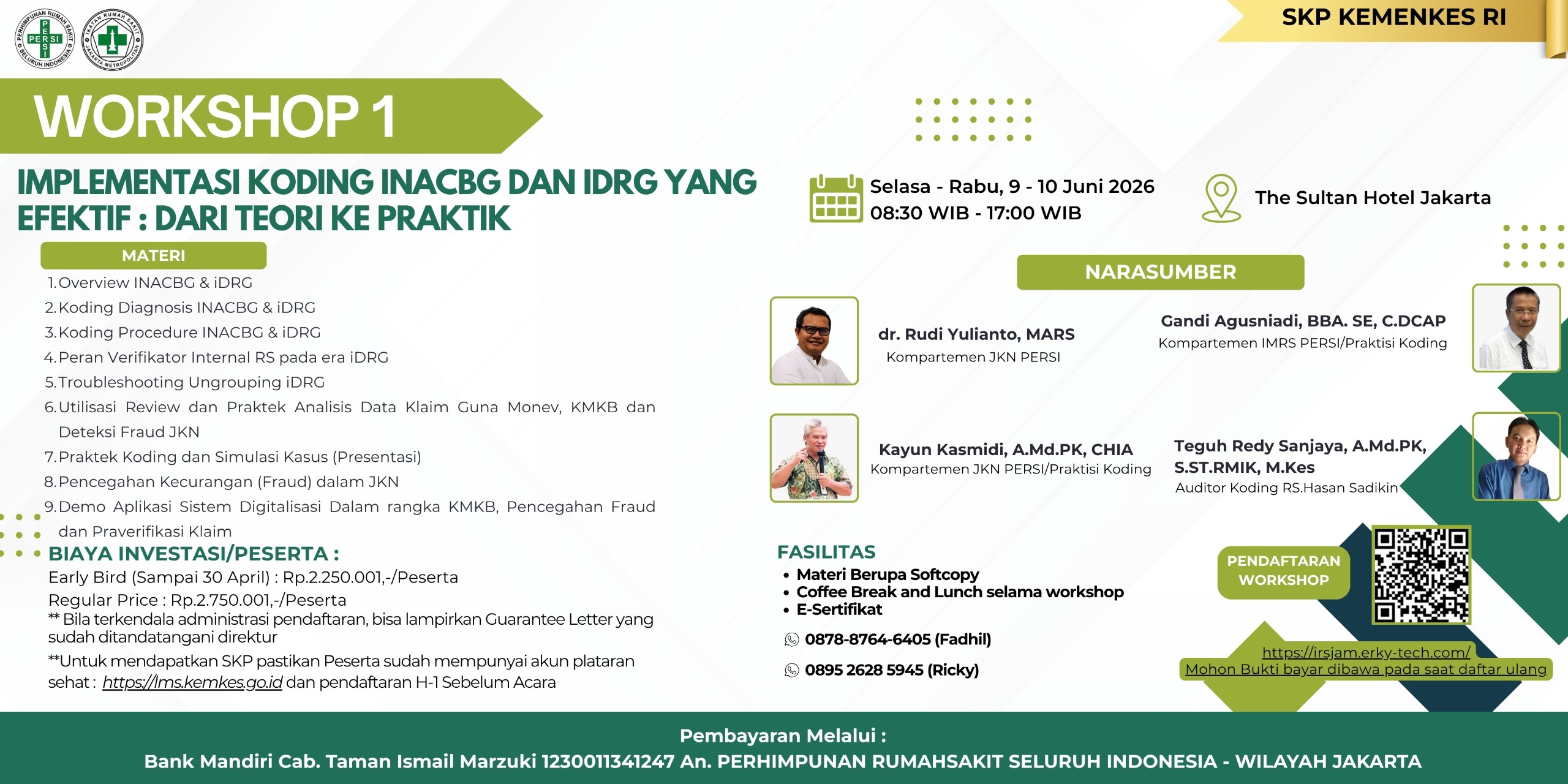 WORKSHOP 1 : IMPLEMENTASI KODING INACBG DAN IDRG YANG EFEKTIF : DARI TEORI KE PRAKTIK